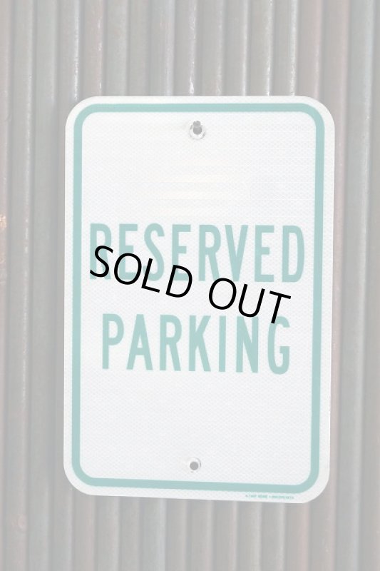 画像1: USA　RESERVED　PARKING　ロードサイン　B (1)