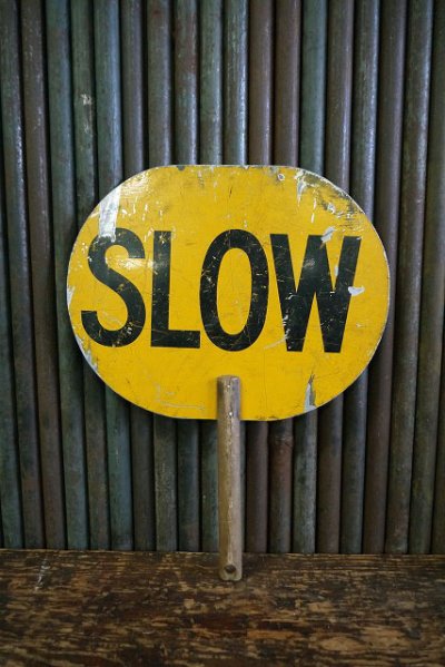 画像1: ビンテージ　SLOW×STOP　ハンドサイン