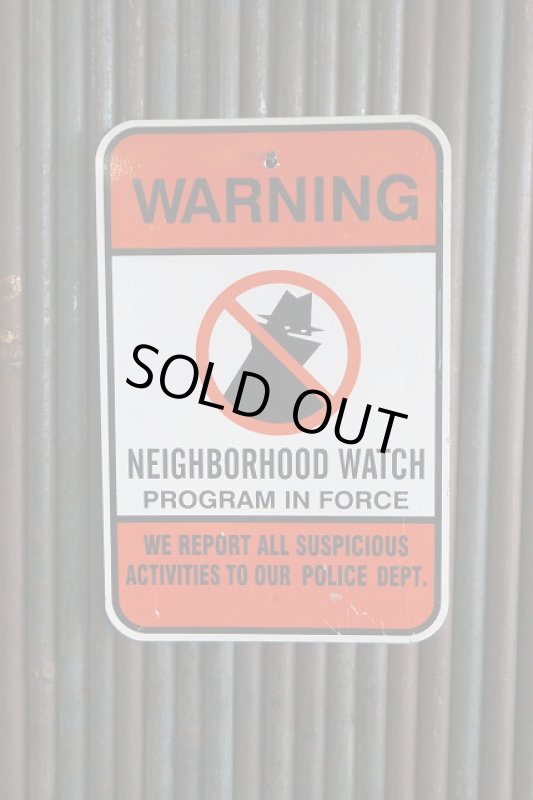 画像1: ビンテージ　WARNINNG　NEIGHBORHOOD　WACTH　サイン (1)