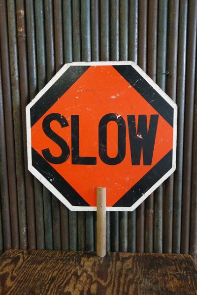 画像1: ビンテージ　SLOW×STOP　ハンドサイン　