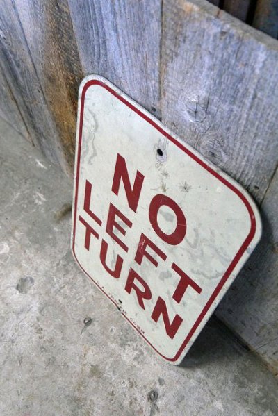 画像2: ビンテージ NO LEFT TURN ロードサイン