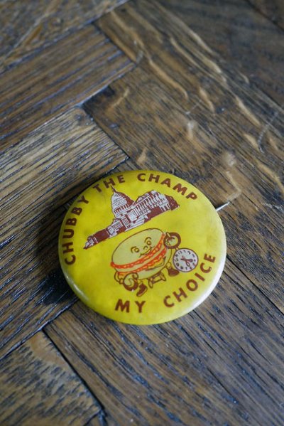 画像1: ビンテージ CHUBBY THE CHAMP MY CHOICE 缶バッチ